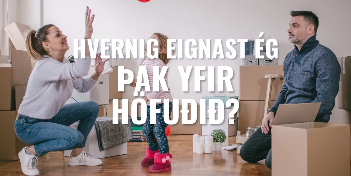 Hvernig eignast ég þak yfir höfuðið.jpg